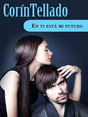 cover image of En ti está mi futuro